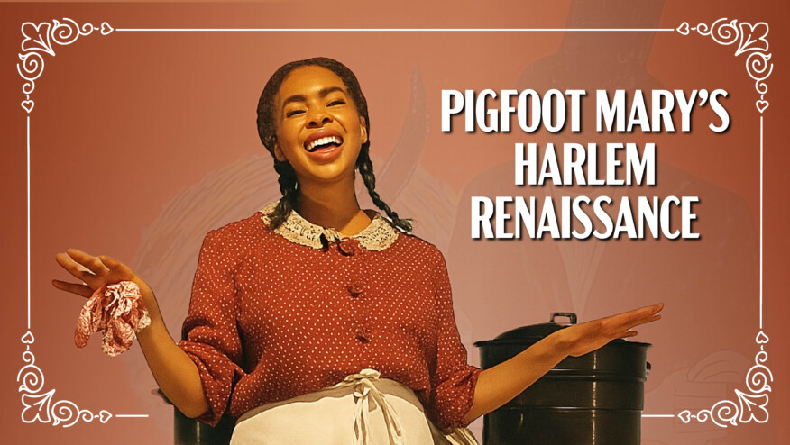 Event Resizing_Pigfoot Mary’s Harlem Renaissance_1596x898